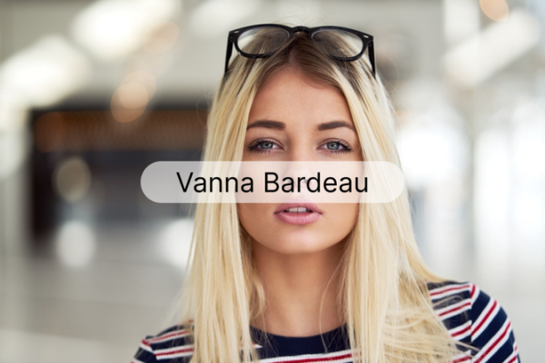 Introduction to Vanna Bardeau