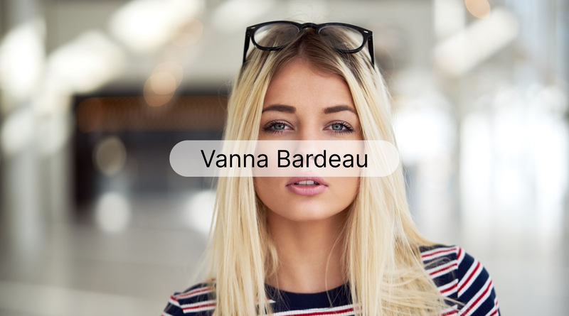 Introduction to Vanna Bardeau