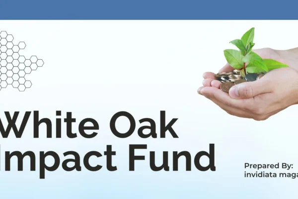 Introduction to White Oak Impact Fund