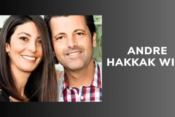 Andre Hakkak Wife