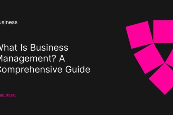 What is Business Management?